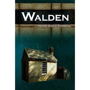 Walden -- Henry David Thoreau